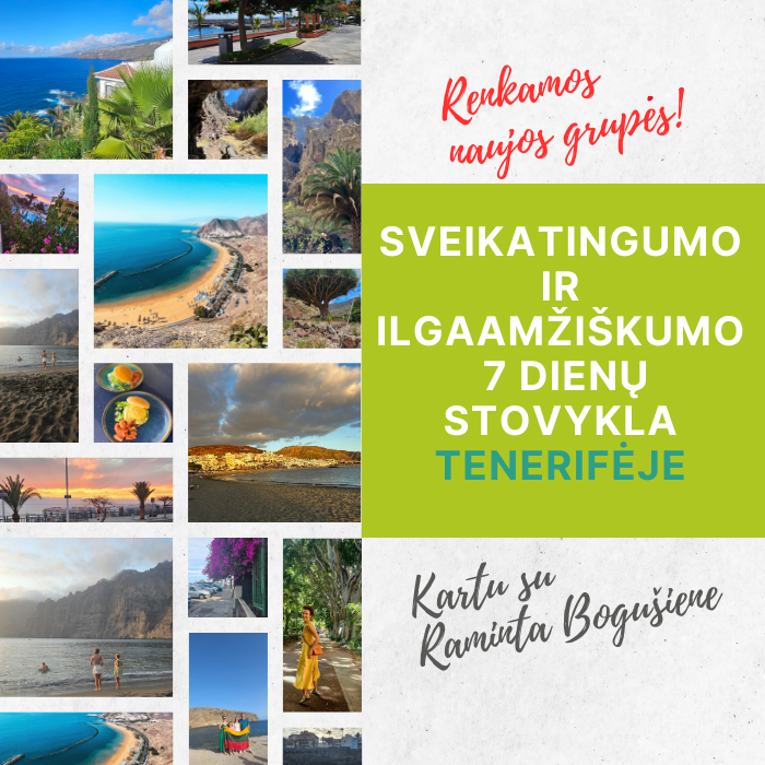 SVEIKATINGUMO IR ILGAAMŽIŠKUMO 7 DIENŲ STOVYKLA TENERIFĖJE